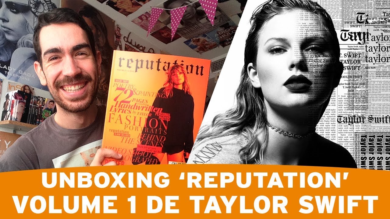 UNBOXING REPUTATION - VOLUME 1 DE TAYLOR SWIFT