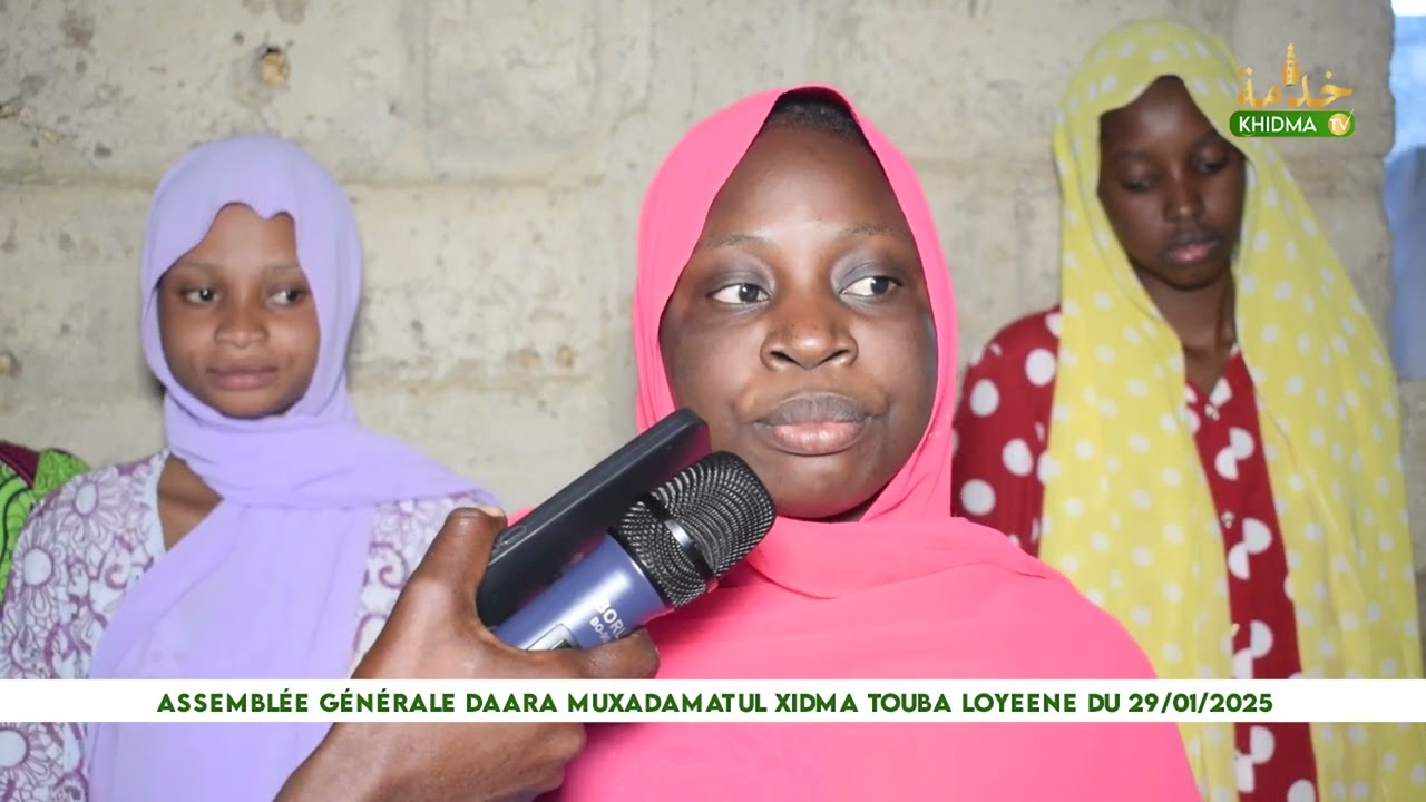 Assemblée générale Daara Muxadamatul xidma Touba Loyeene du 29012025