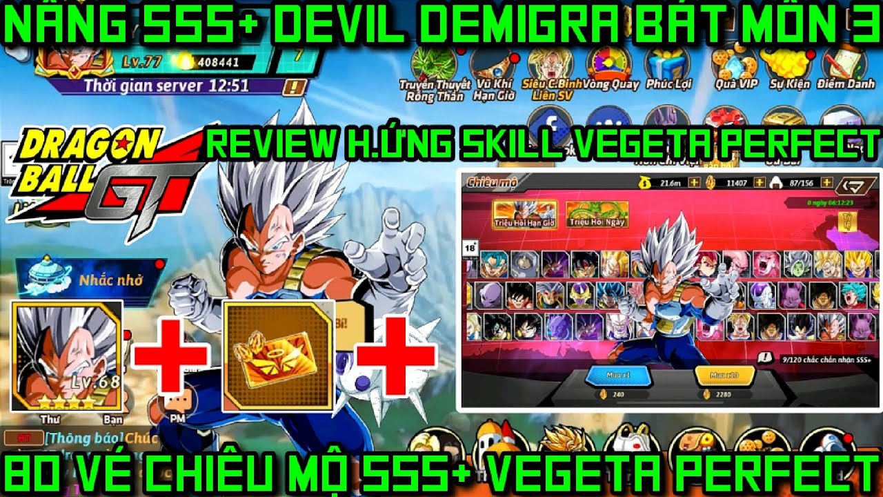 Rồng Thần Siêu Cấp - X80 Vé Chiêu Mộ Roll SSS+ Vegeta Perfect & Nâng Devil Demigra Bát Môn 3