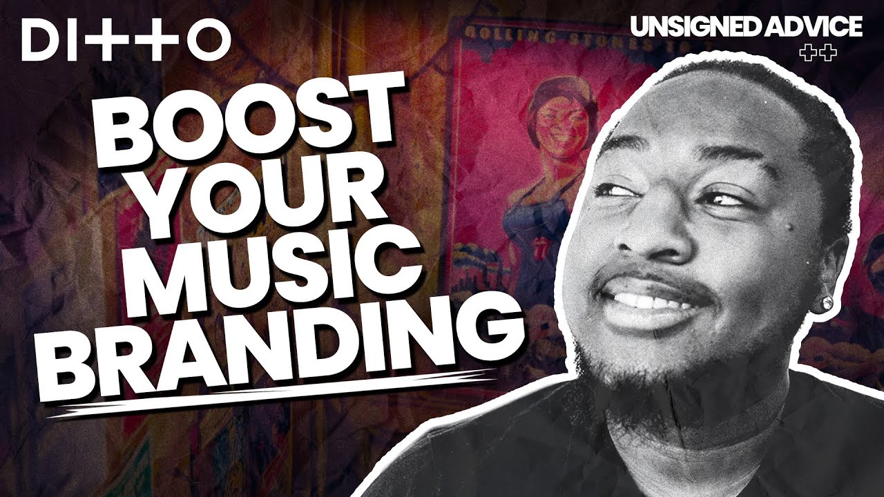 Music Branding for Artists | How to Stand Out & Stay Authentic | Ditto Music