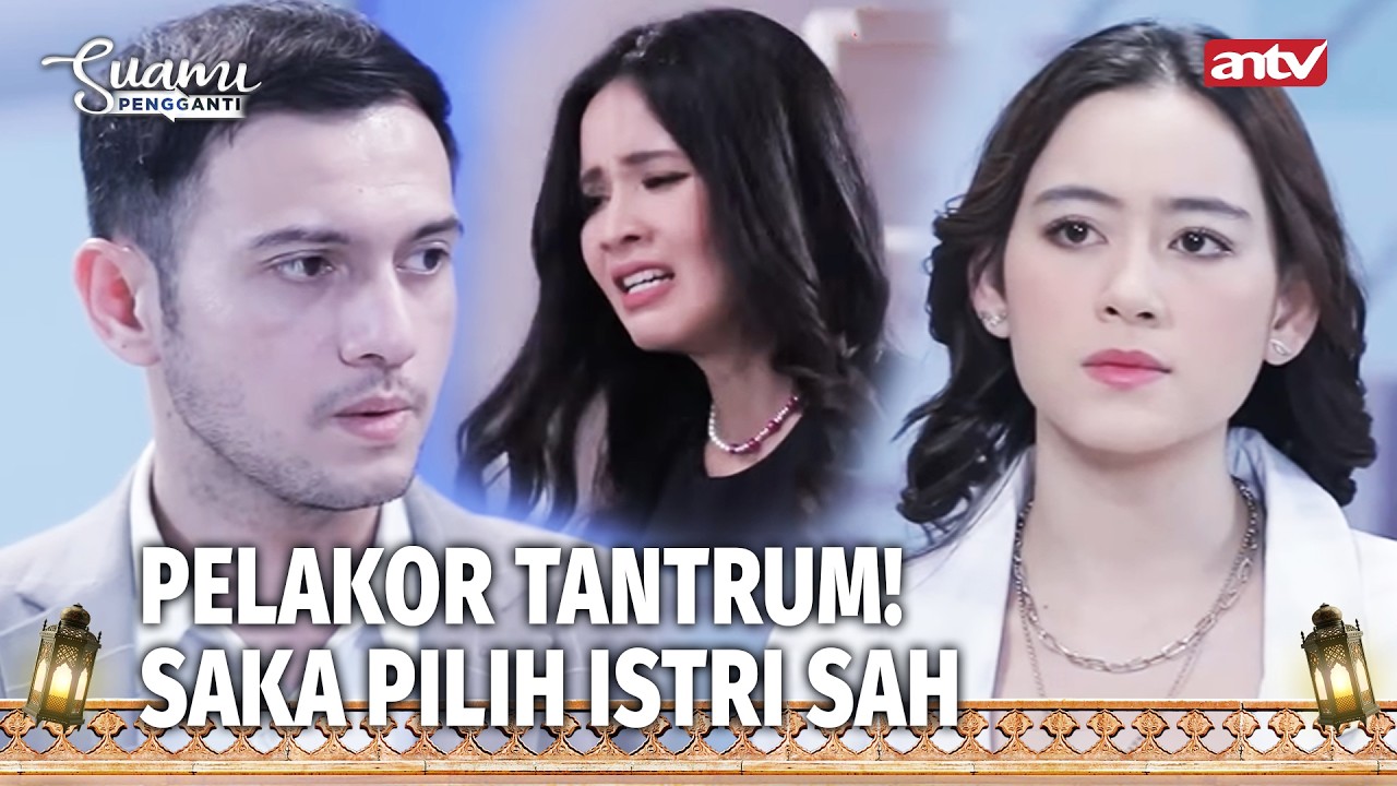 Skandal Kebongkar! Pelakor Ngamuk, Istri Sah Menang? | Suami Pengganti Eps 108 (FULL)