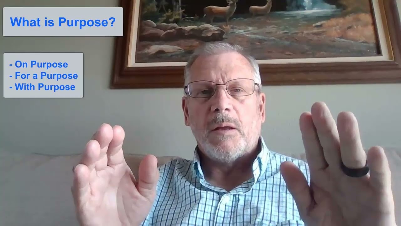 What is Purpose?  How being purposeful and purpose-driven can lead to a more positive life.