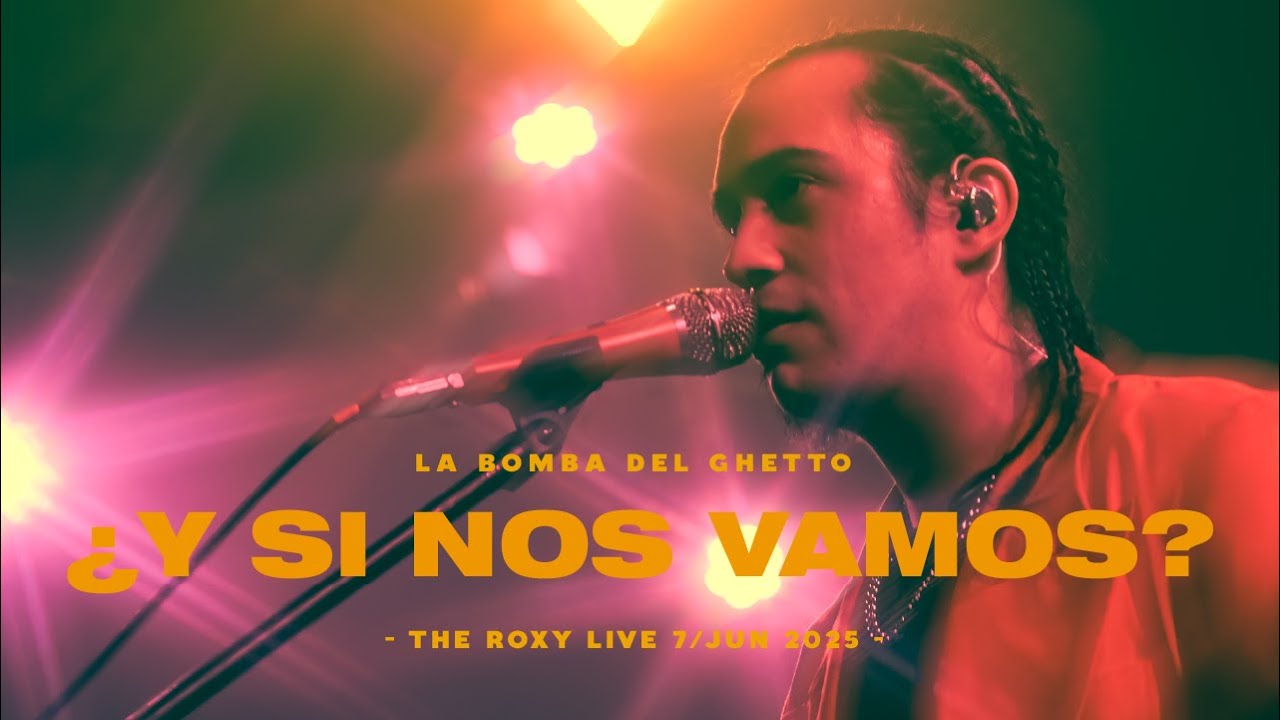 ¿Y SI NOS VAMOS? - VIVO (THE ROXY LIVE)