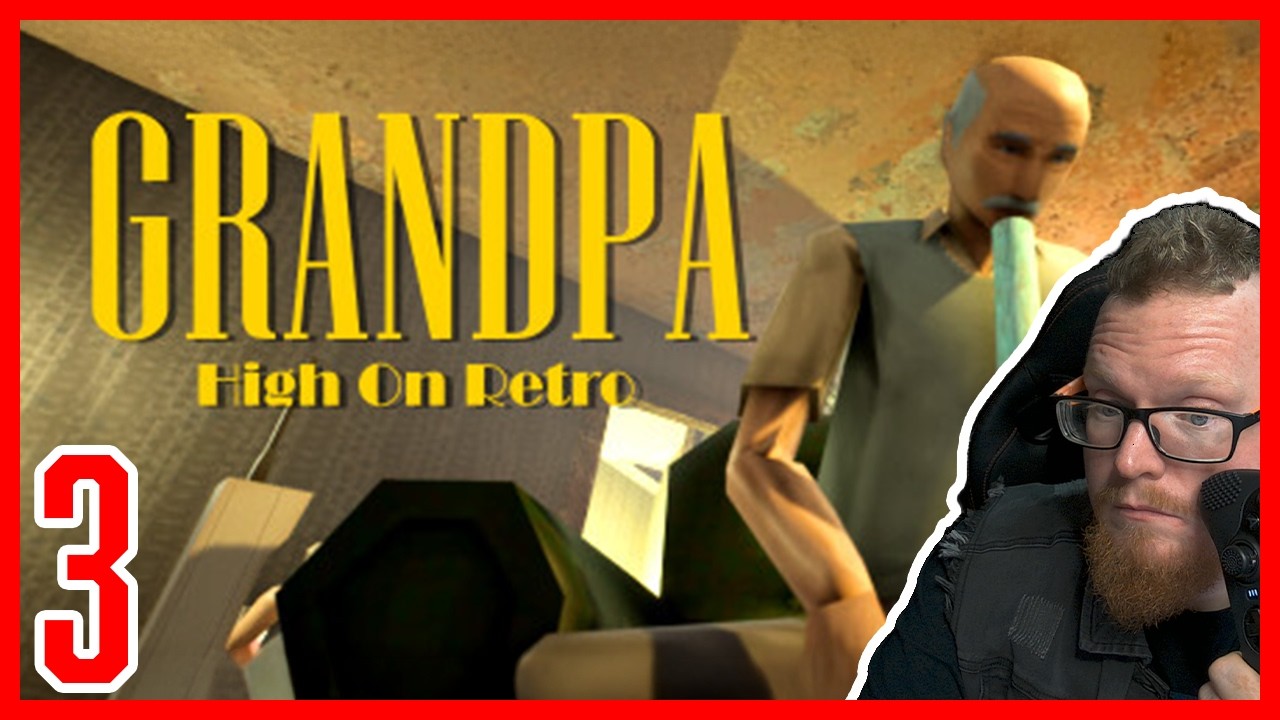 Grandpa High On Retro - The Dark Below, - Part 3