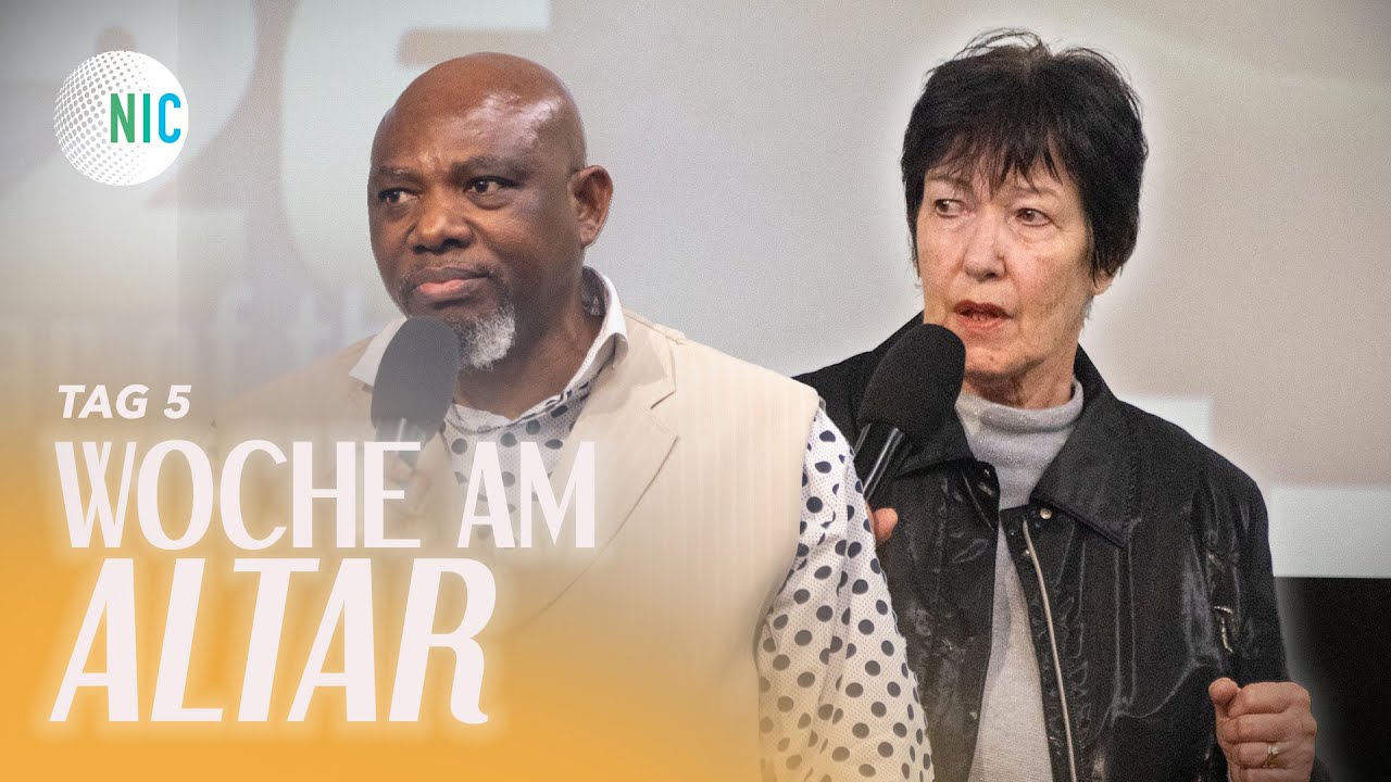 Tag 5 - Woche am Altar | Day 5 - Week of the Altar  |  Rosemary Kocher John Sagoe