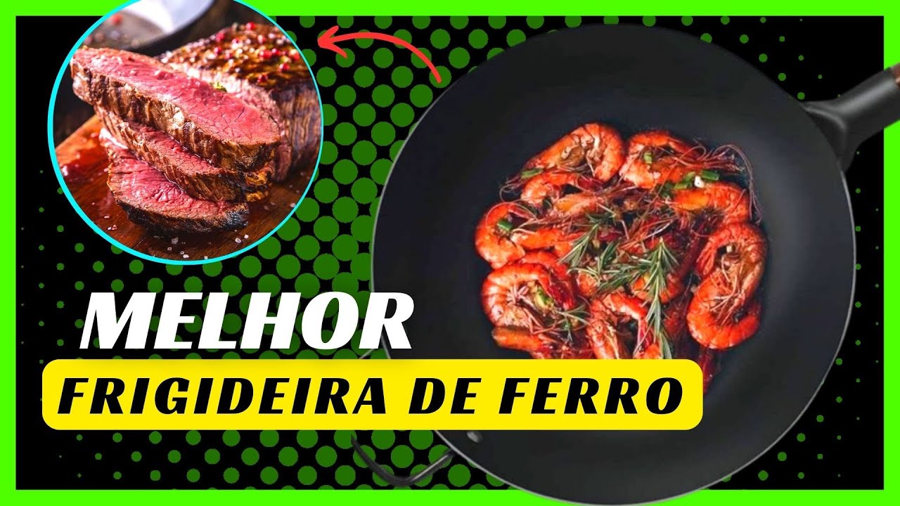 [&Oacute;TIMA PARA SELAR CARNE]  Melhor Frigideira de Ferro Fundido  |  Melhor Frigideira de Ferro