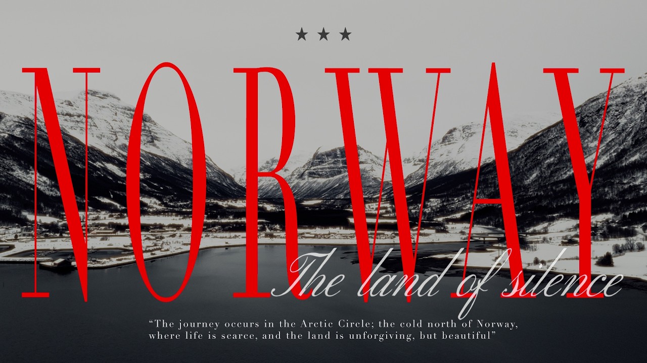 Norway - The Land of Silence