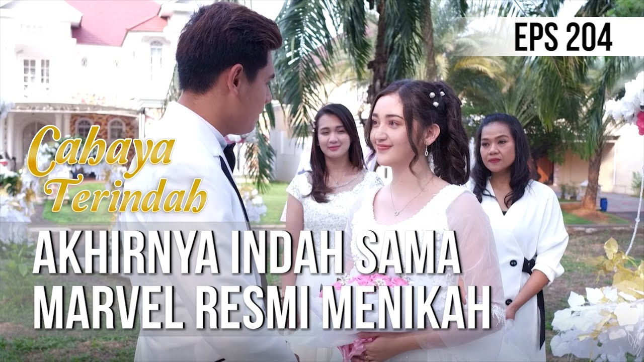 CAHAYA TERINDAH - Akhirnya Indah Sama Marvel Resmi Menikah [30 November 2019]