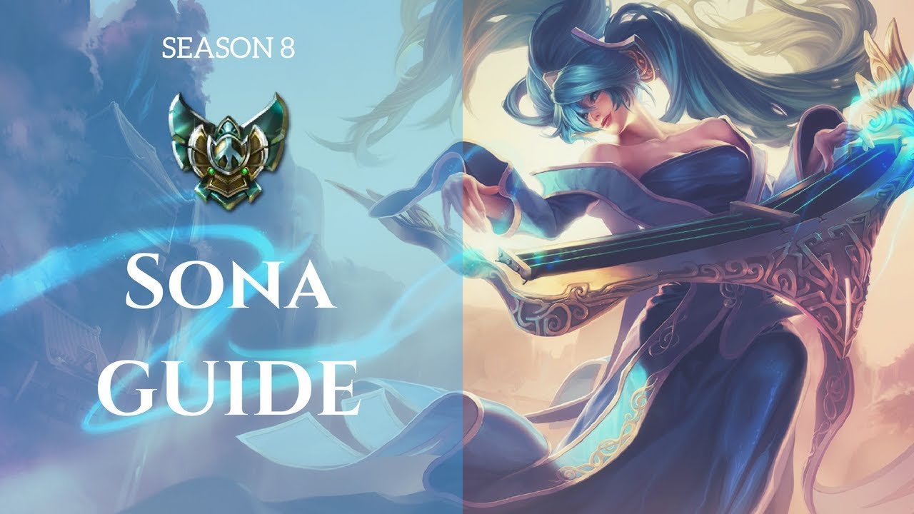 SONA SUPPORT GUIDE (Platinum) - SEASON 8