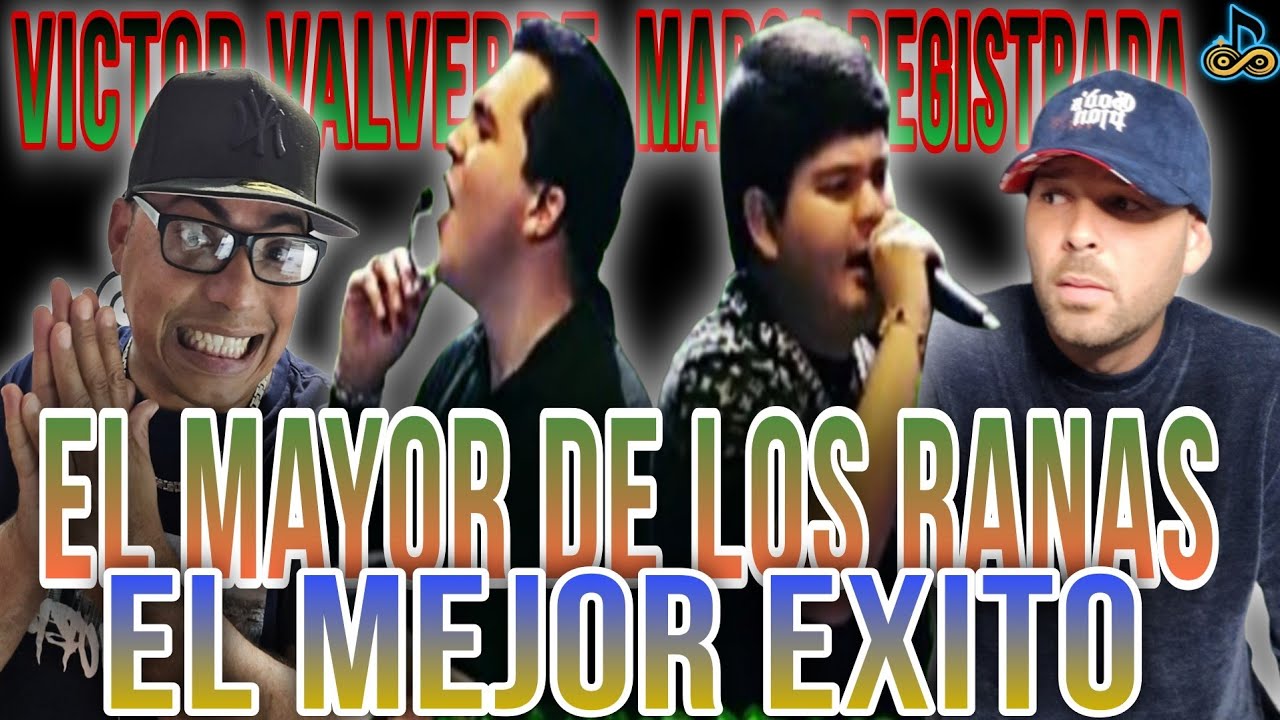 La mejor Video Reacción El Mayor De los Ranas - Victor Valverde, Grupo Marca Registrada/ Zonefinity