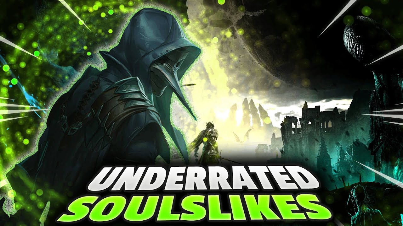 Underrated Soulslikes You Absolutely NEED TO PLAY