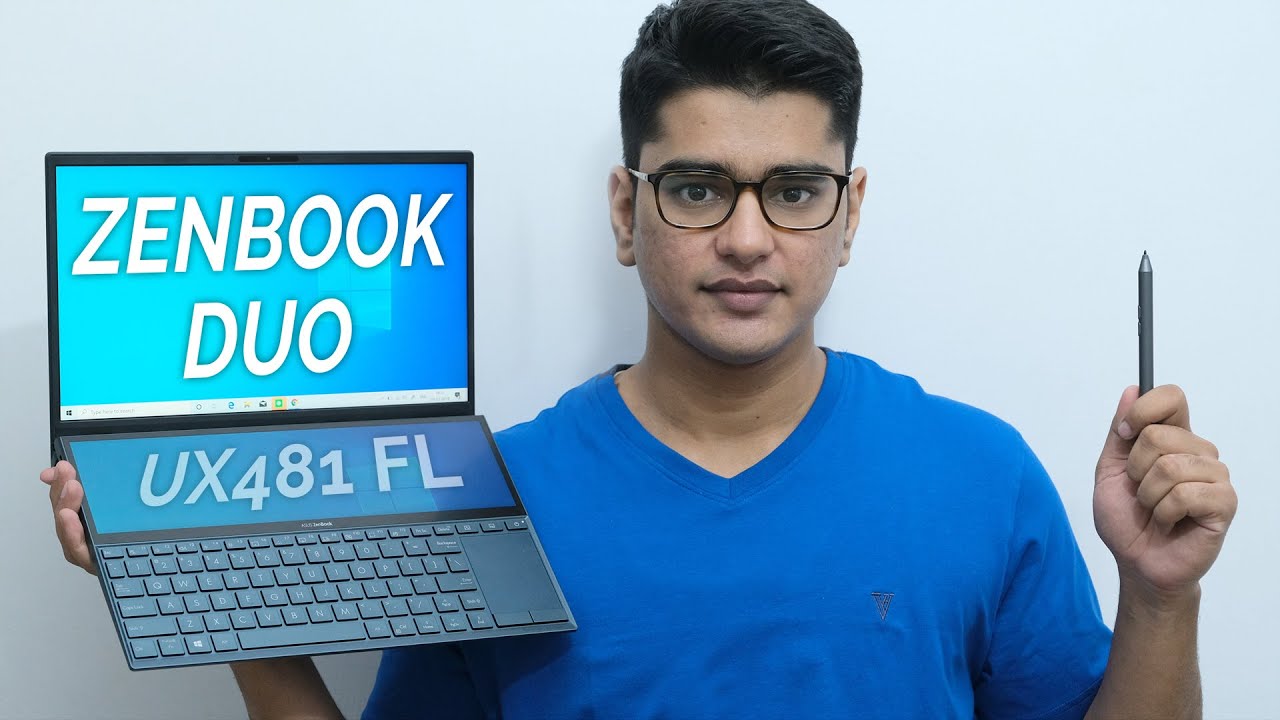 ASUS ZenBook Duo UX481FL Review: is 'Laptop of Tomorrow' Good for Today?