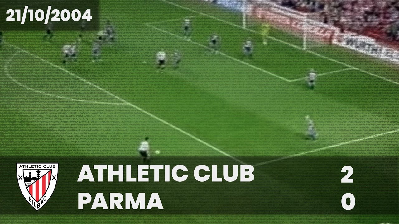 ⚽️ [Copa UEFA 04/05] Fase de grupos J1 I Athletic Club 2 - Parma 0 I LABURPENA