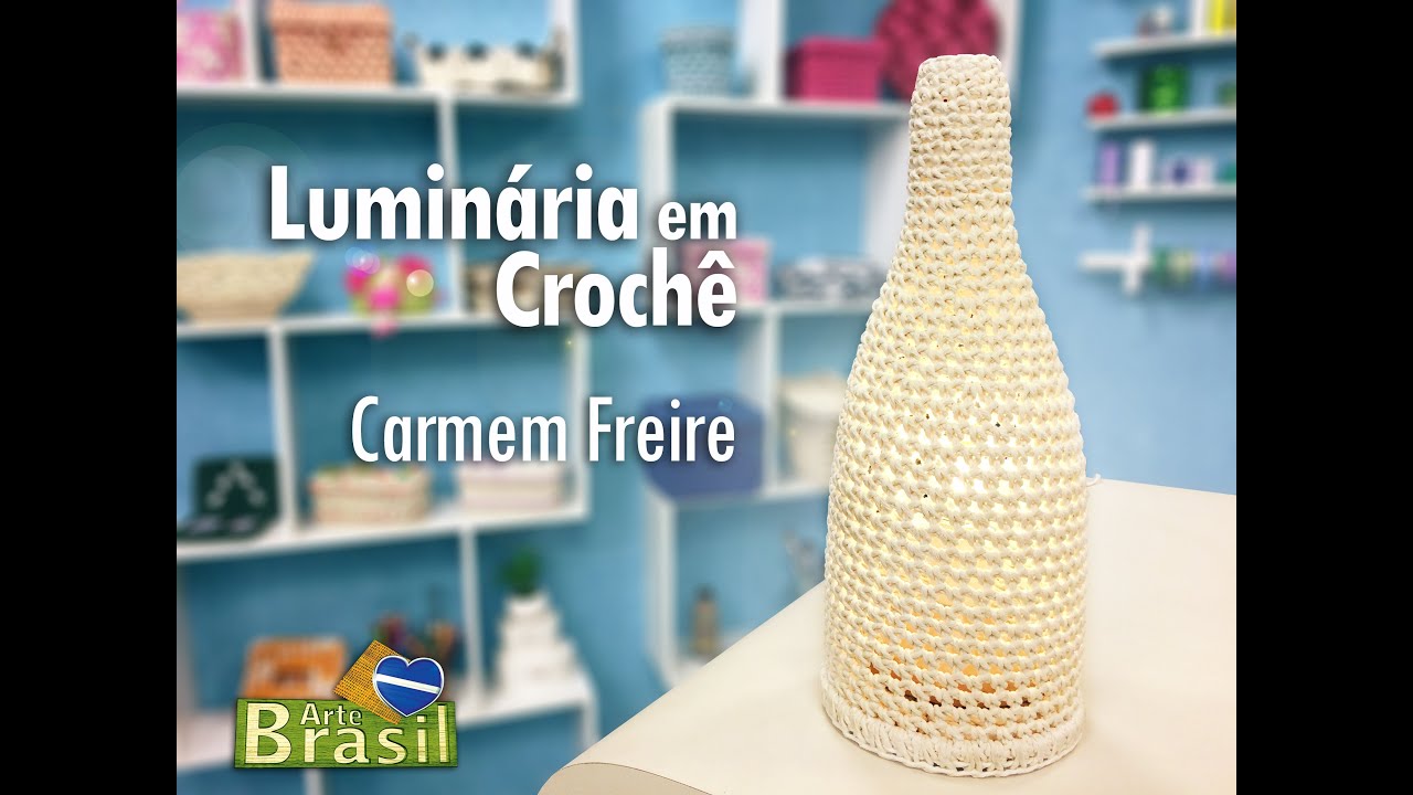 Programa Arte Brasil - 26/01/2015 - Carmem Freire - Luminária em Crochê