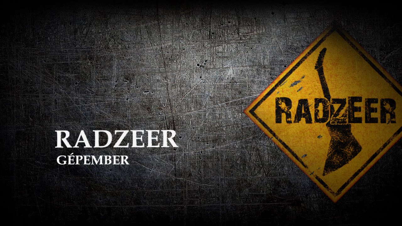 RADZEER - GÉPEMBER