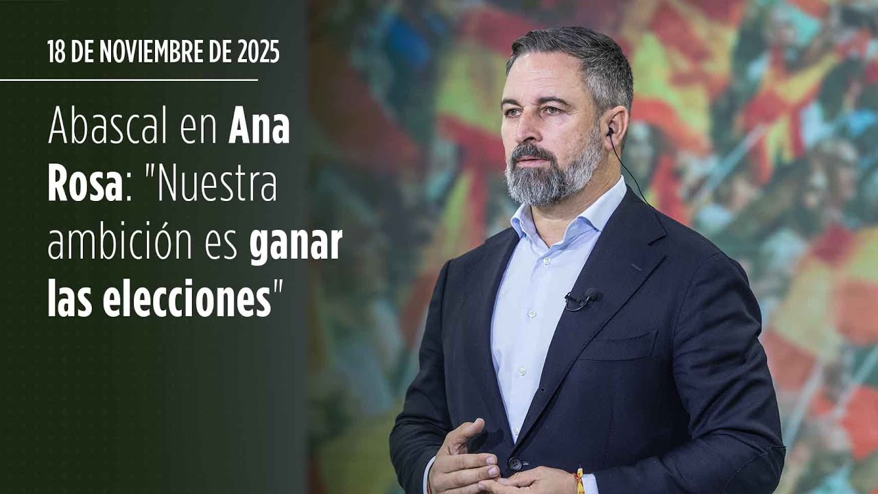 🔴 ENTREVISTA COMPLETA A ABASCAL CON ANA ROSA