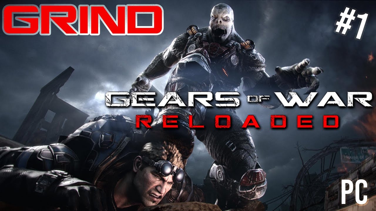 GRIND - GEARS OF WAR RELOADED / ApX SpideR with Final AbSo ft. BGR JOGAEASY #gearsofwarreloaded