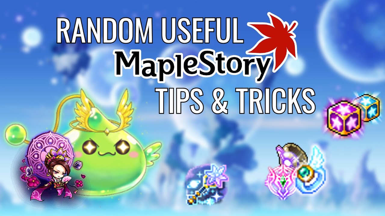 Random USEFUL Tips & Tricks | MapleStory