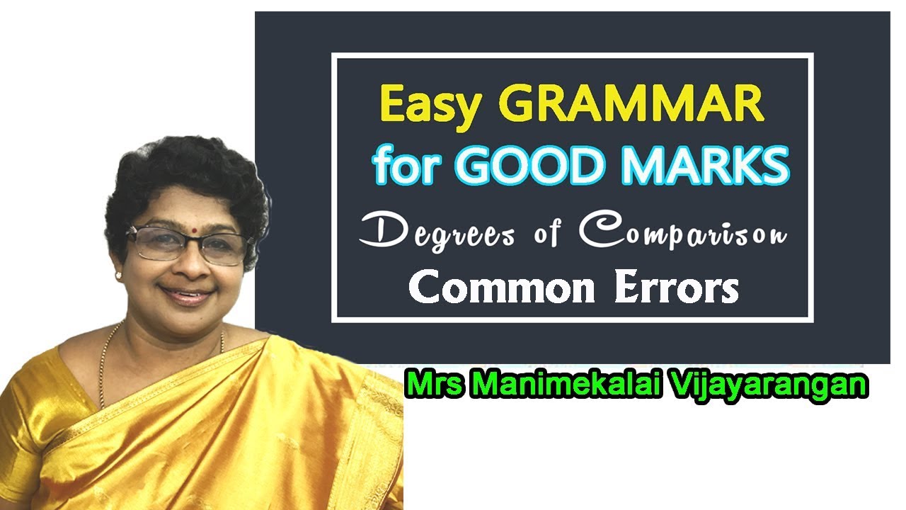 Easy Grammar Degrees of Comparison || Common Errors