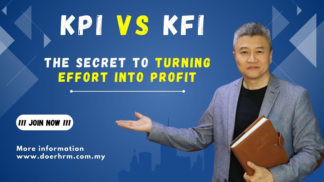 KPI VS KFI - The Secret To Turning Effort Into Profit