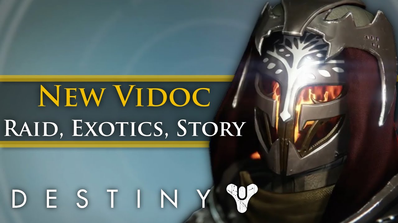 Destiny - Rise of Iron: New Vidoc! Raid Gameplay, New Exotics, New Story Info!