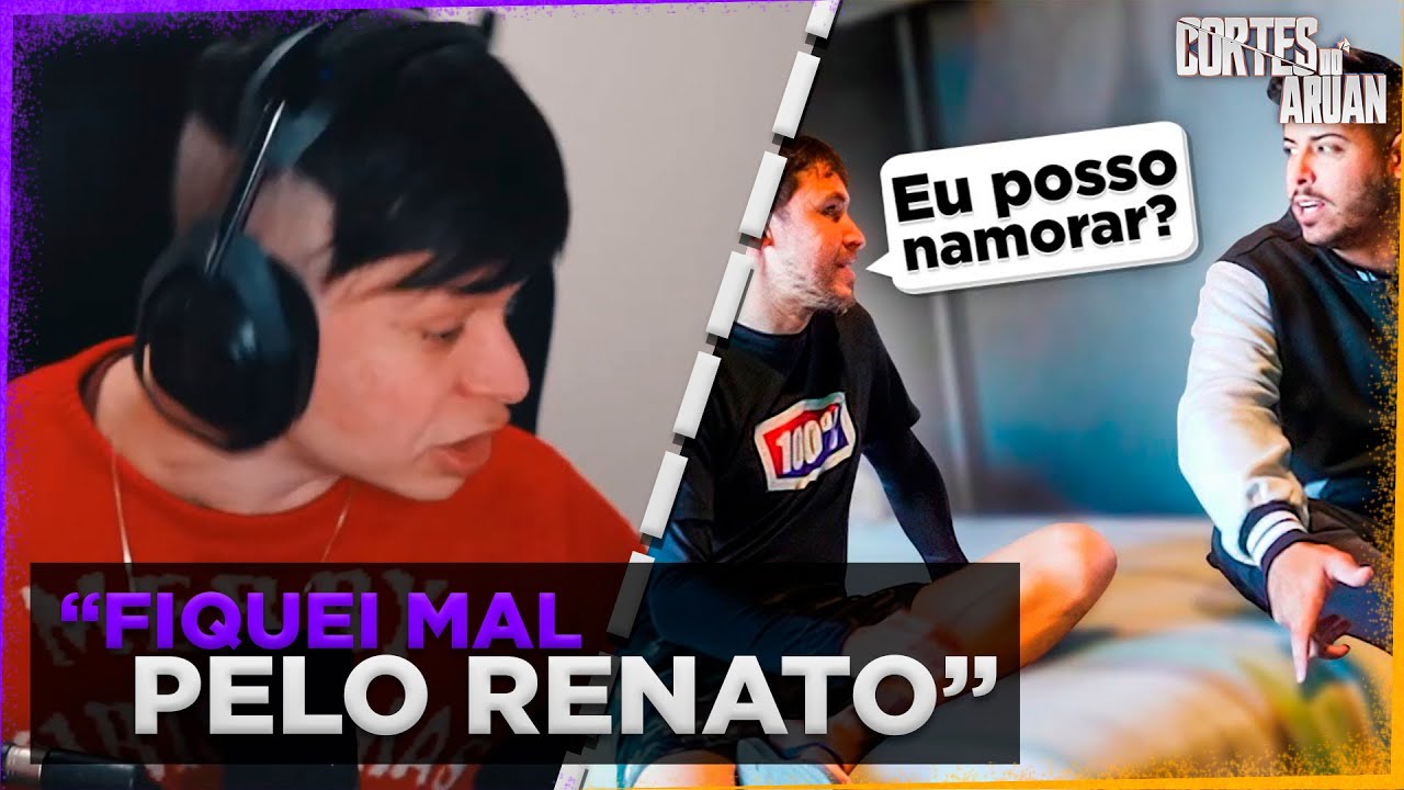 ARUAN REAGE A TIVE UMA CONVERSA SÉRIA COM O RENATO (RENAN FIORINI) - Cortes do Aruan