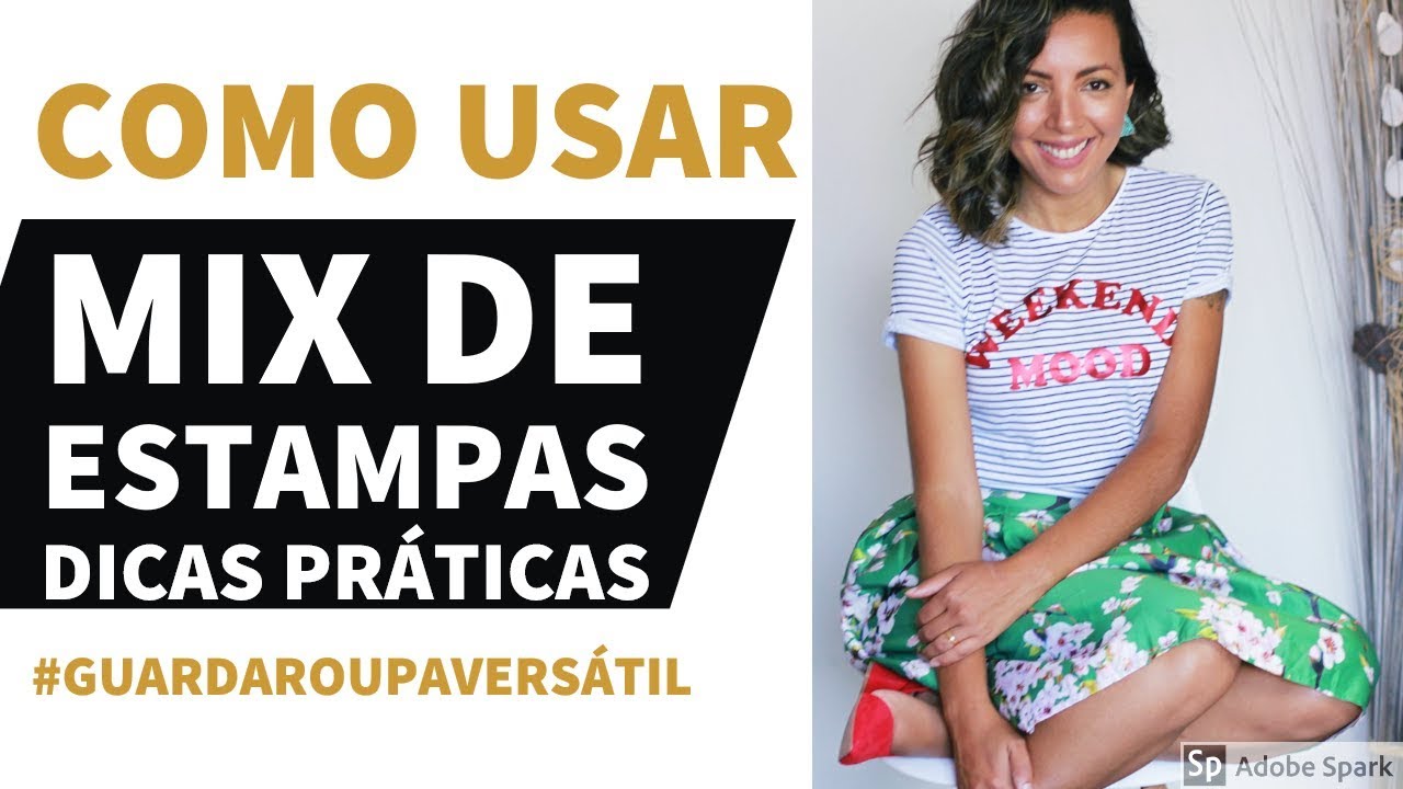 COMO USAR MIX DE ESTAMPAS TRUQUES DE ESTILO CONSULTORIA DE IMAGEM CÁ CAVALCANTE