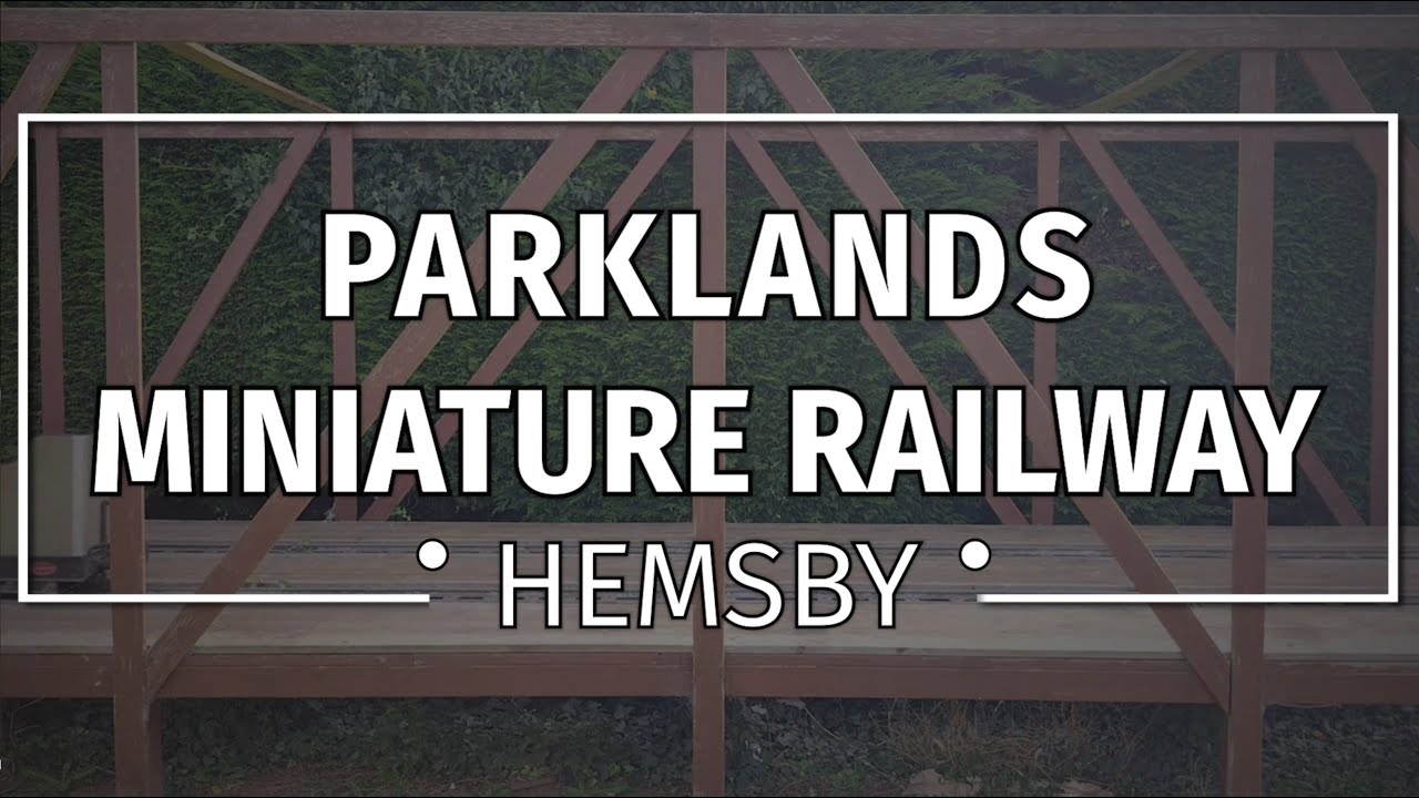 Parklands Miniature Railway - Hemsby