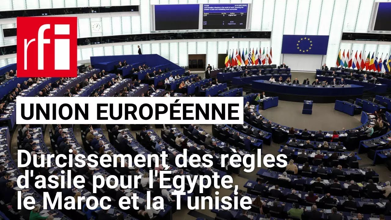 Égypte, Maroc, Tunisie : l’UE veut fermer la porte aux demandes d’asile • RFI
