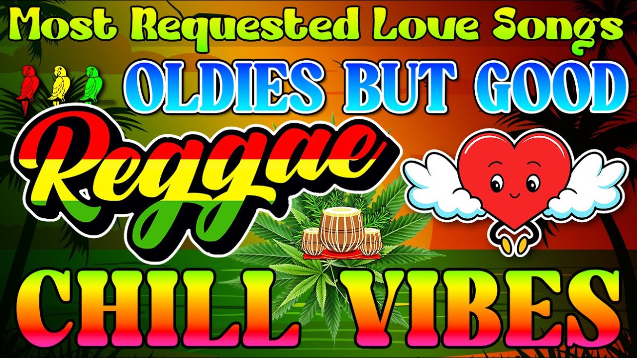 All Time Favorite Reggae Remix 🔥 Most Requested Reggae Love Songs All Time🔥 Best Reggae Mix 2026