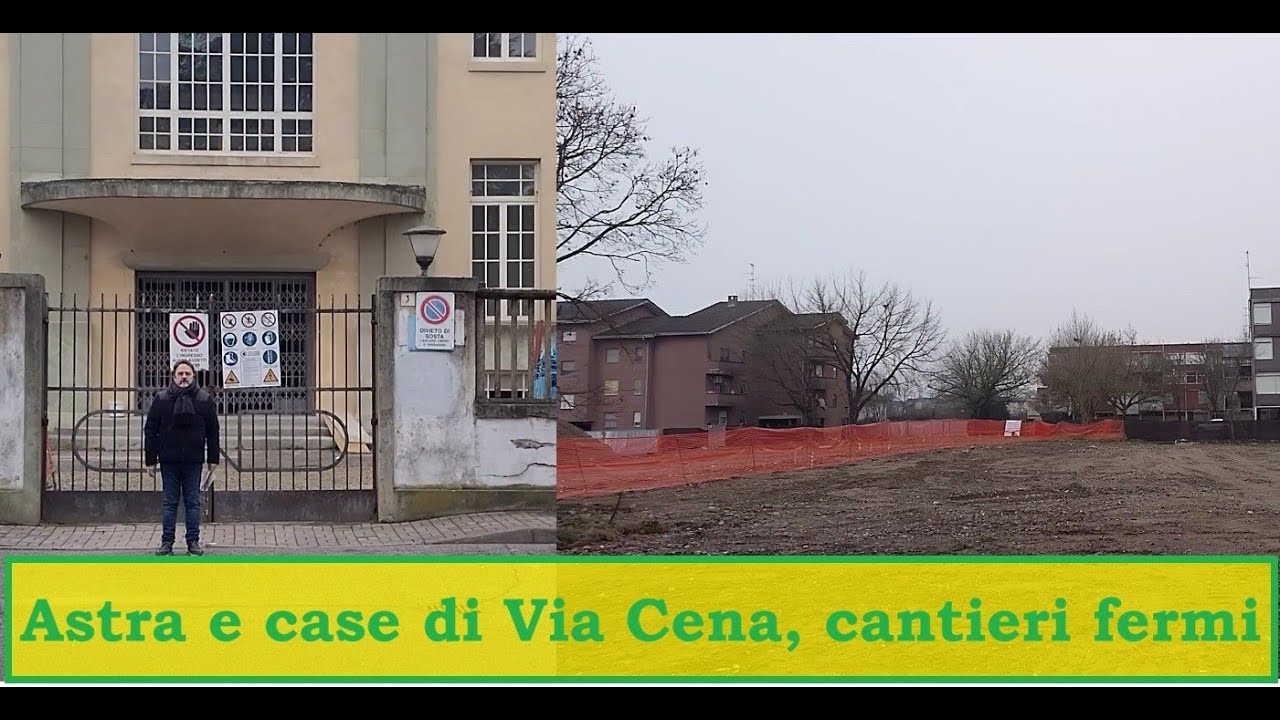 Cinema Astra e case di Via Cena   Cantieri fermi - 23 gennaio 2026