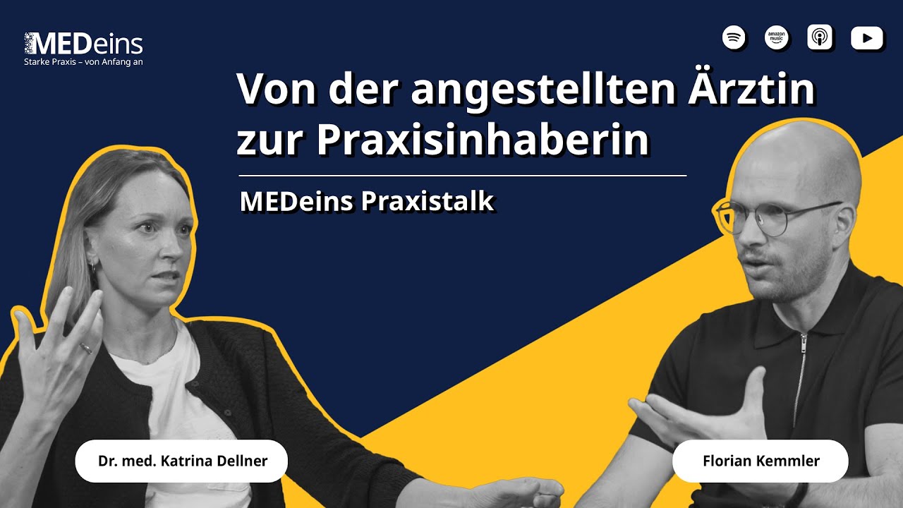 Von der angestellten Ärztin zur Praxisinhaberin - Praxiseinstieg von Dr. med. Katrina Dellner
