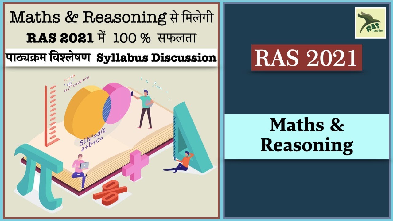 RAS 2021| Syllabus Discussion | Maths & Reasoning | Ras Junction