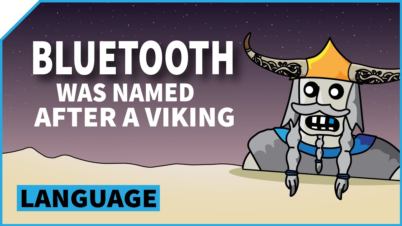 Bluetooth was named after a Viking | Verativity Language
