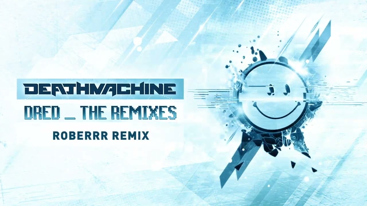 Dred (Roberrr Remix) - Deathmachine - Dred_The Remixes LP - OBLIVION022 - Oblivion Underground