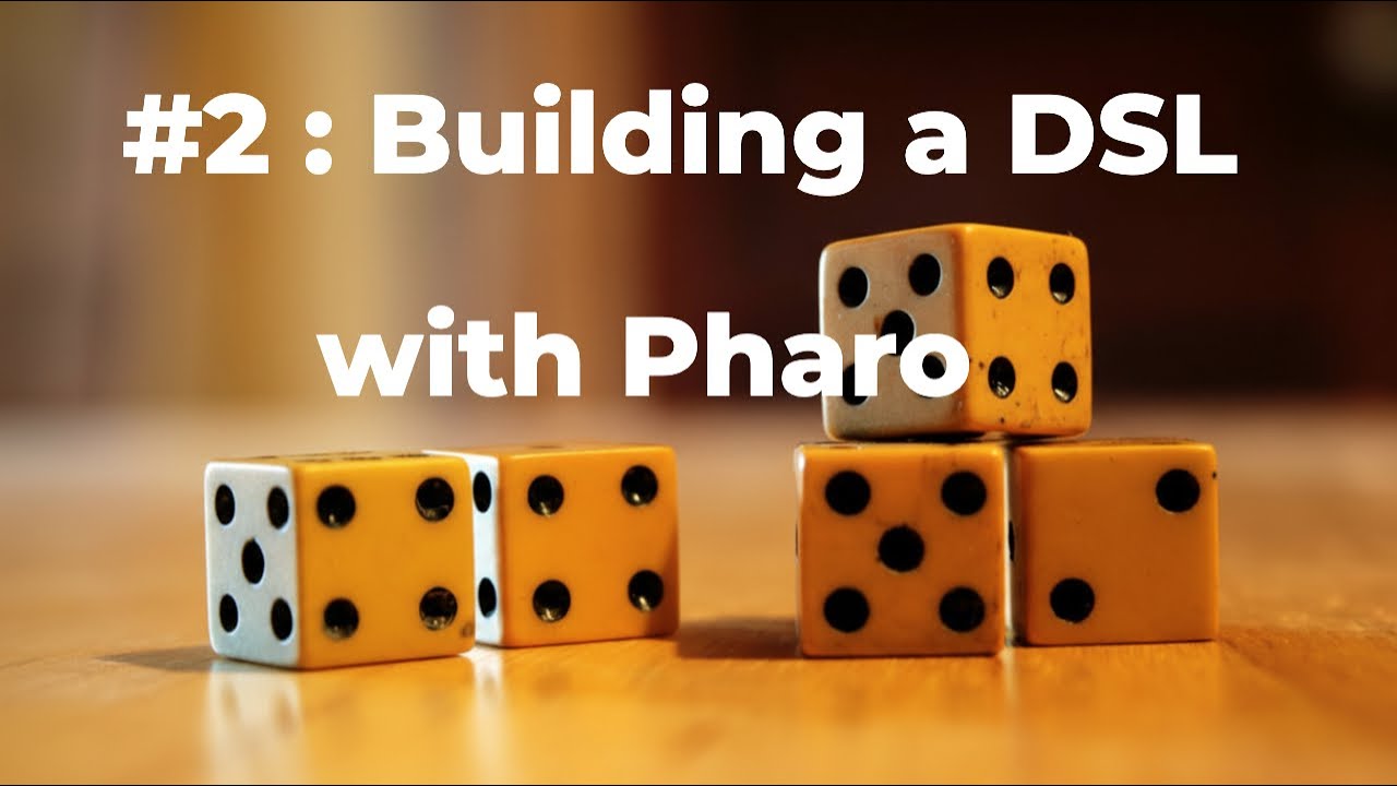 Pharo #2 : Building a simple DSL Walkthrough