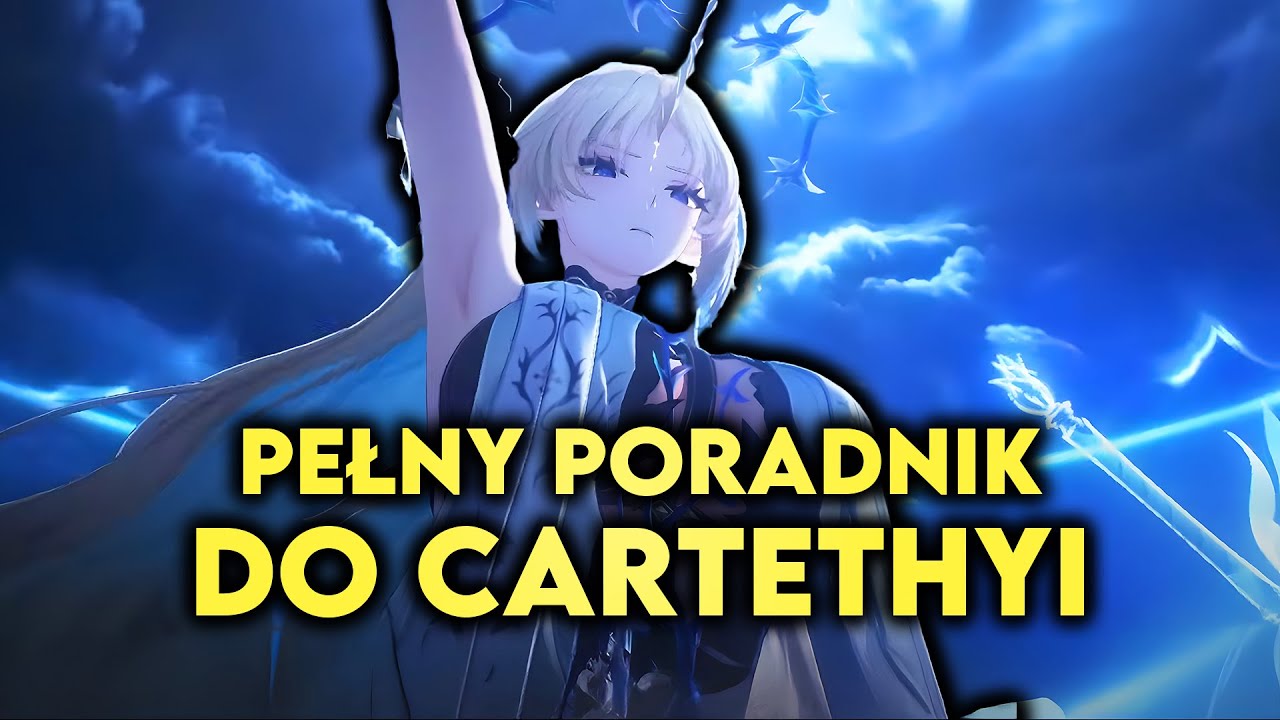 Pełny poradnik do Cartethyia