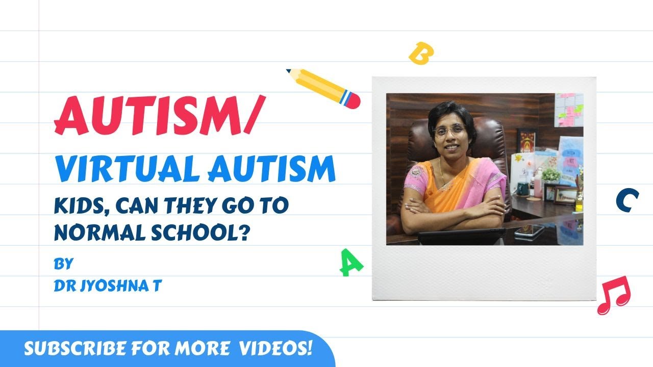 Autism/Virtual Autism kids, Can they go to normal school?
