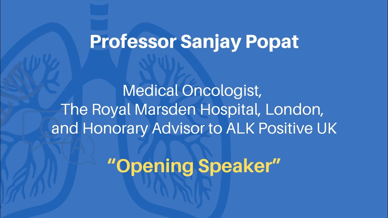 Professor Sanjay Popat - Opening address