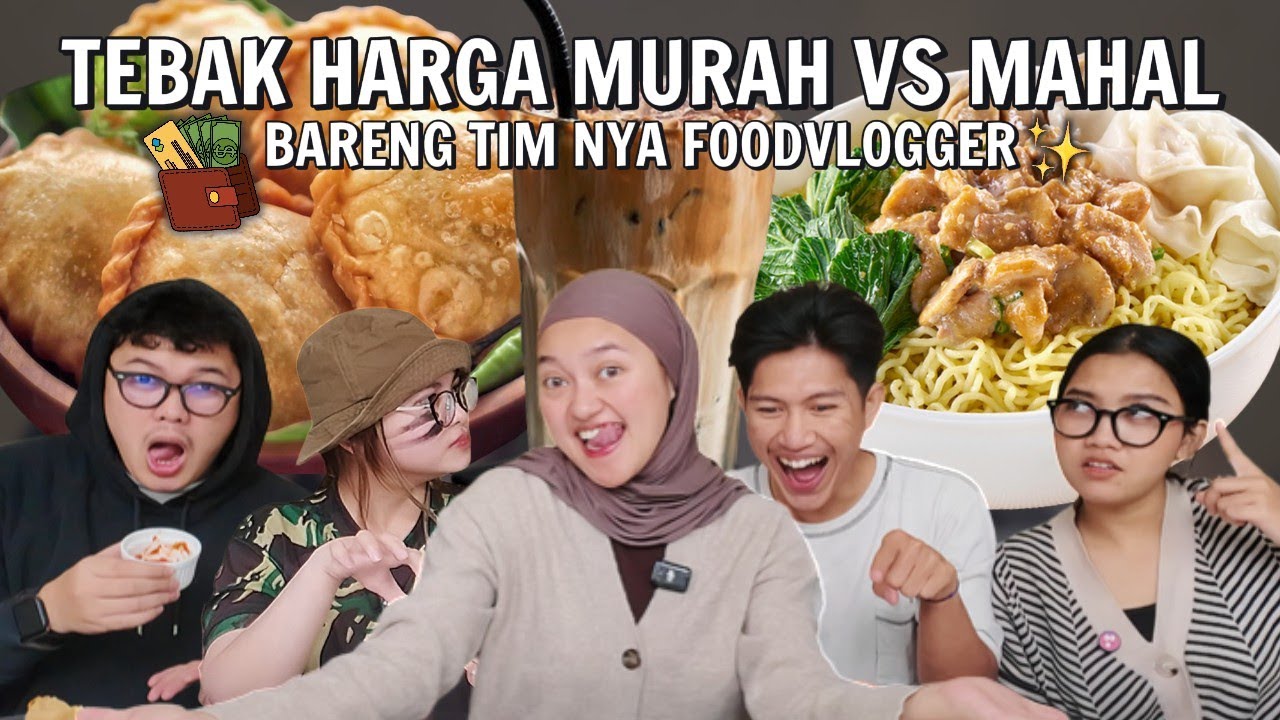 TEBAK HARGA MAKANAN MURAH VS MAKANAN MAHAL!! KITA TEST TIM AKU!!
