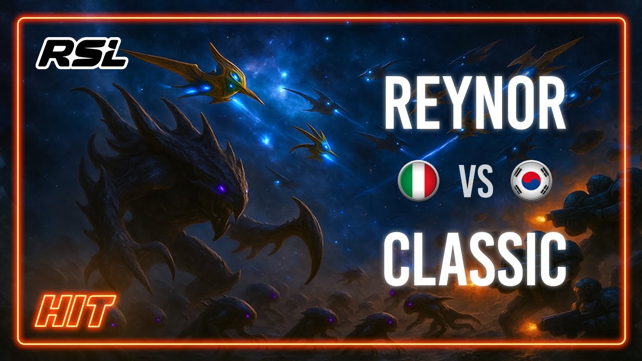 HIT! Reynor VS Classic RSL Revival Offline Day 2