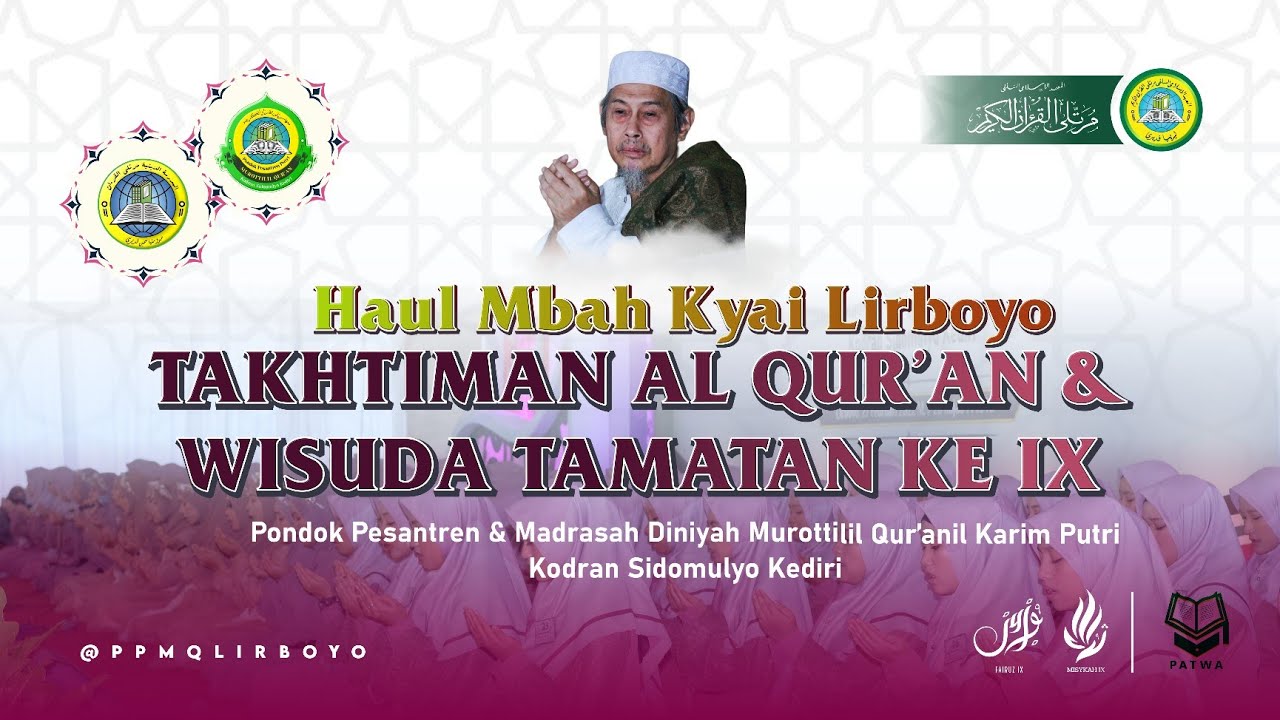 Takhtiman Al Qur'an & Wisuda Tamatan Ke IX P3MQ