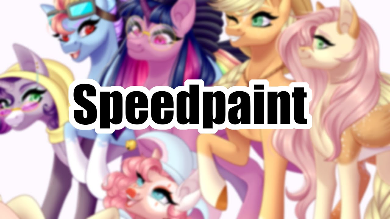 The Mane Six Redesigned .:Speedpaint:. (MLP)