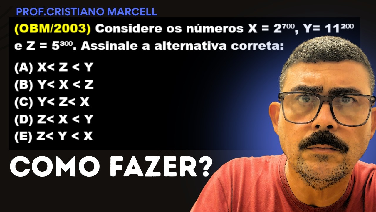 COMPARANDO POTÊNCIAS GIGANTESCAS | OBM 2003