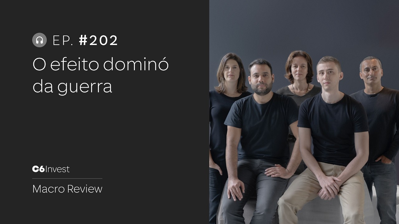 #202 | GUERRA NO IRÃ: PETRÓLEO, INFLAÇÃO E JUROS NO RADAR