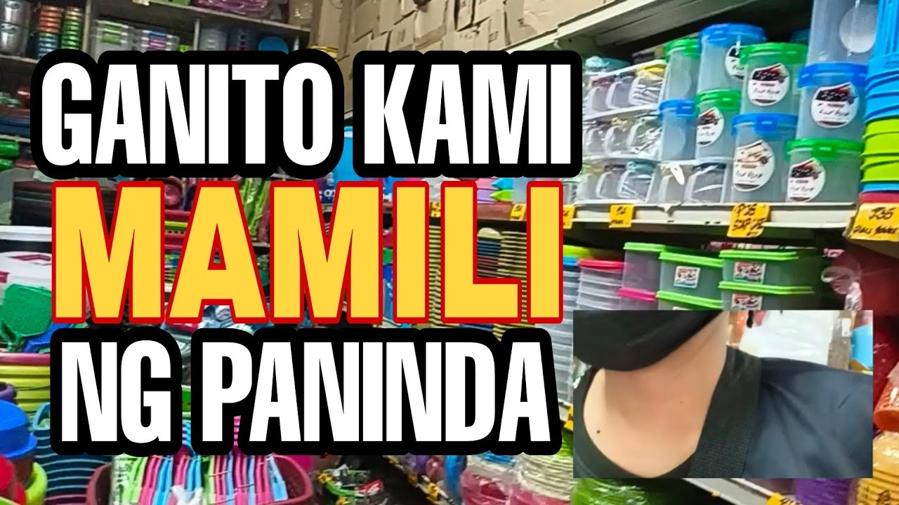 GANITO MAMIMILI NG PANINDA | ACTUAL NA PAMIMILI NG PANINDA | SCHOOL SUPPLIES | PLASTICWARE