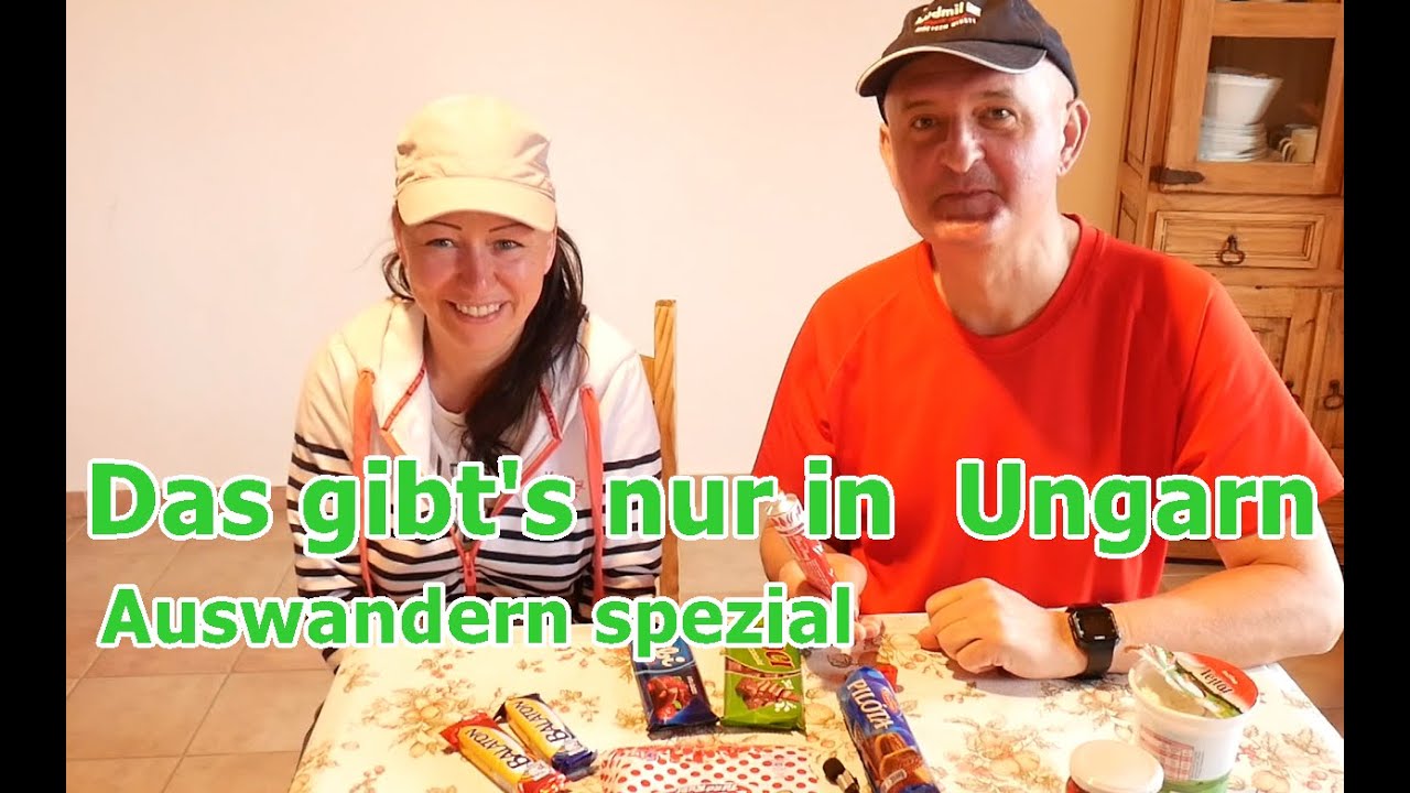 UNGARISCHE PRODUKTE -AUSWANDERN UNGARN SPEZIAL