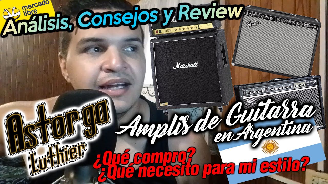 Amps de Guitarra en Argentina - &iquest;Qu&eacute; comprar? Gu&iacute;a, an&aacute;lisis, consejos y review.