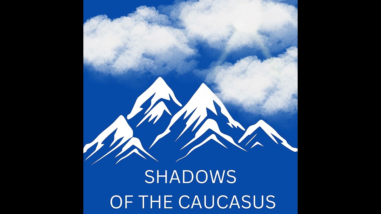 Shadows Of The Caucasus- Blood Feuds - Episode 2
