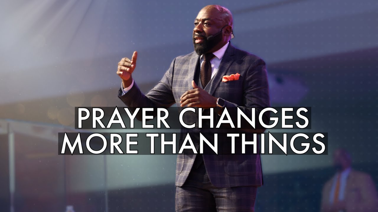 Pastor Snell | Prayer Changes More Than Things | BOL Worship Experience